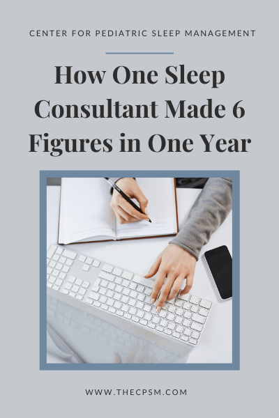 Becoming A Certified Pediatric Sleep Consultant