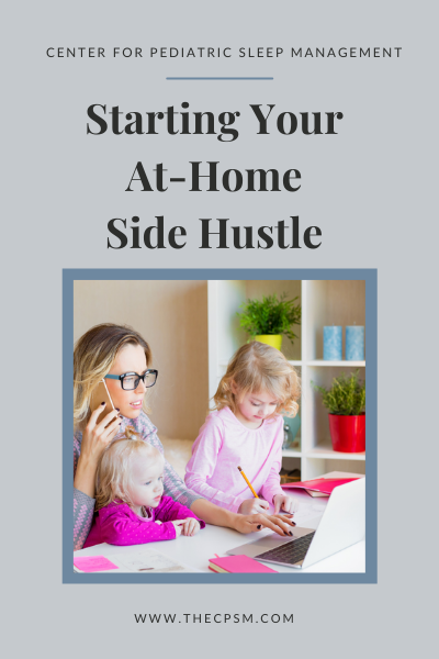 Starting your at-home side hustle