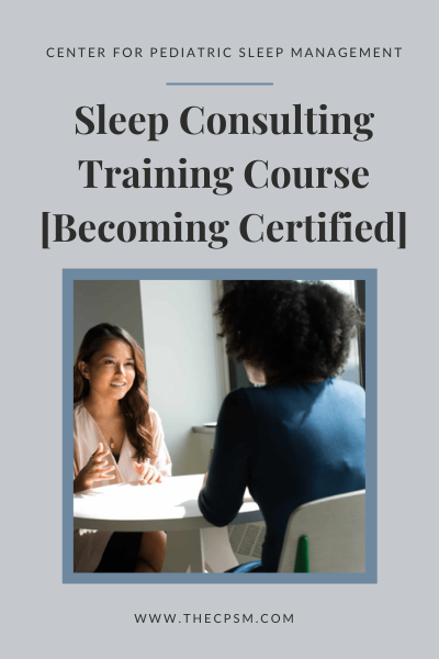 Sleep Consultant Certification Program