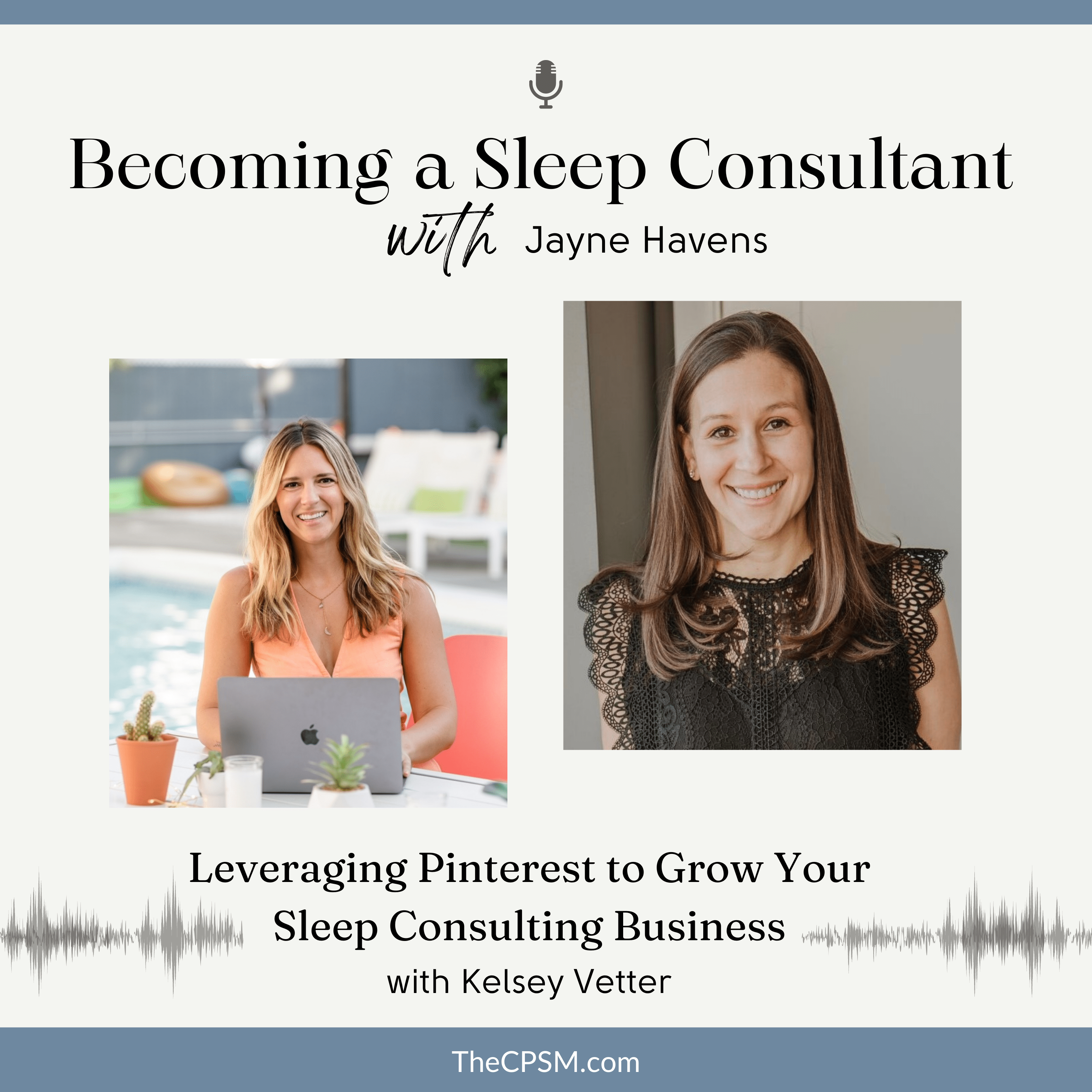 Leveraging Pinterest to Grow your Sleep Consulting Business