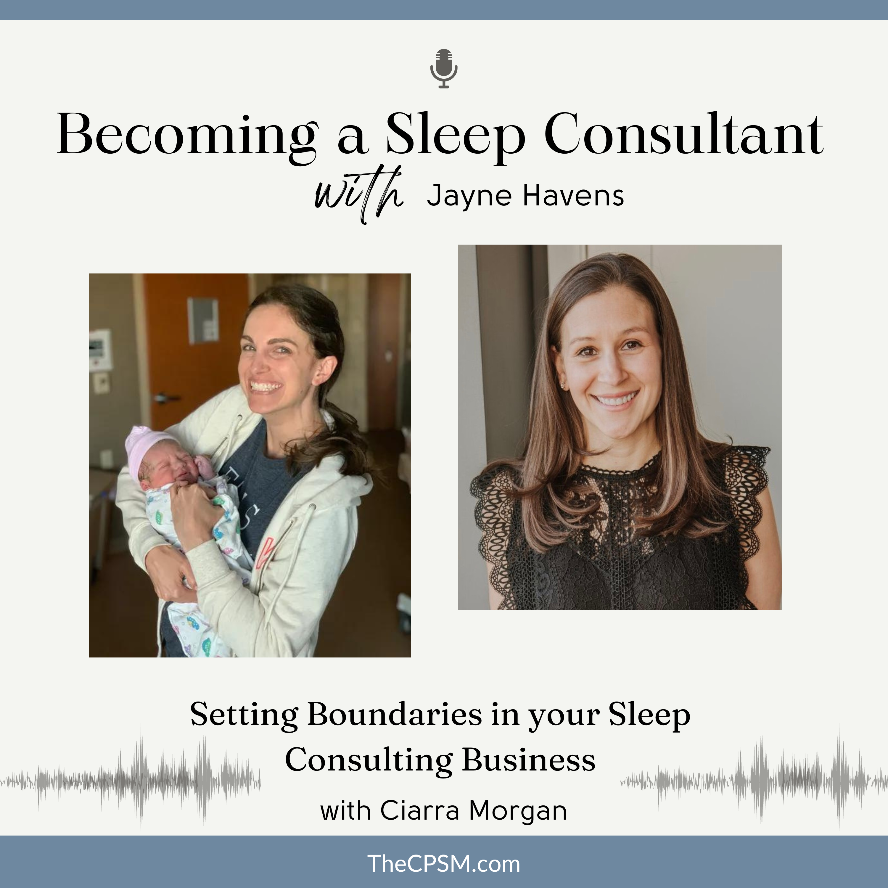 Setting Boundaries in your Sleep Consulting Business with Ciarra Morgan