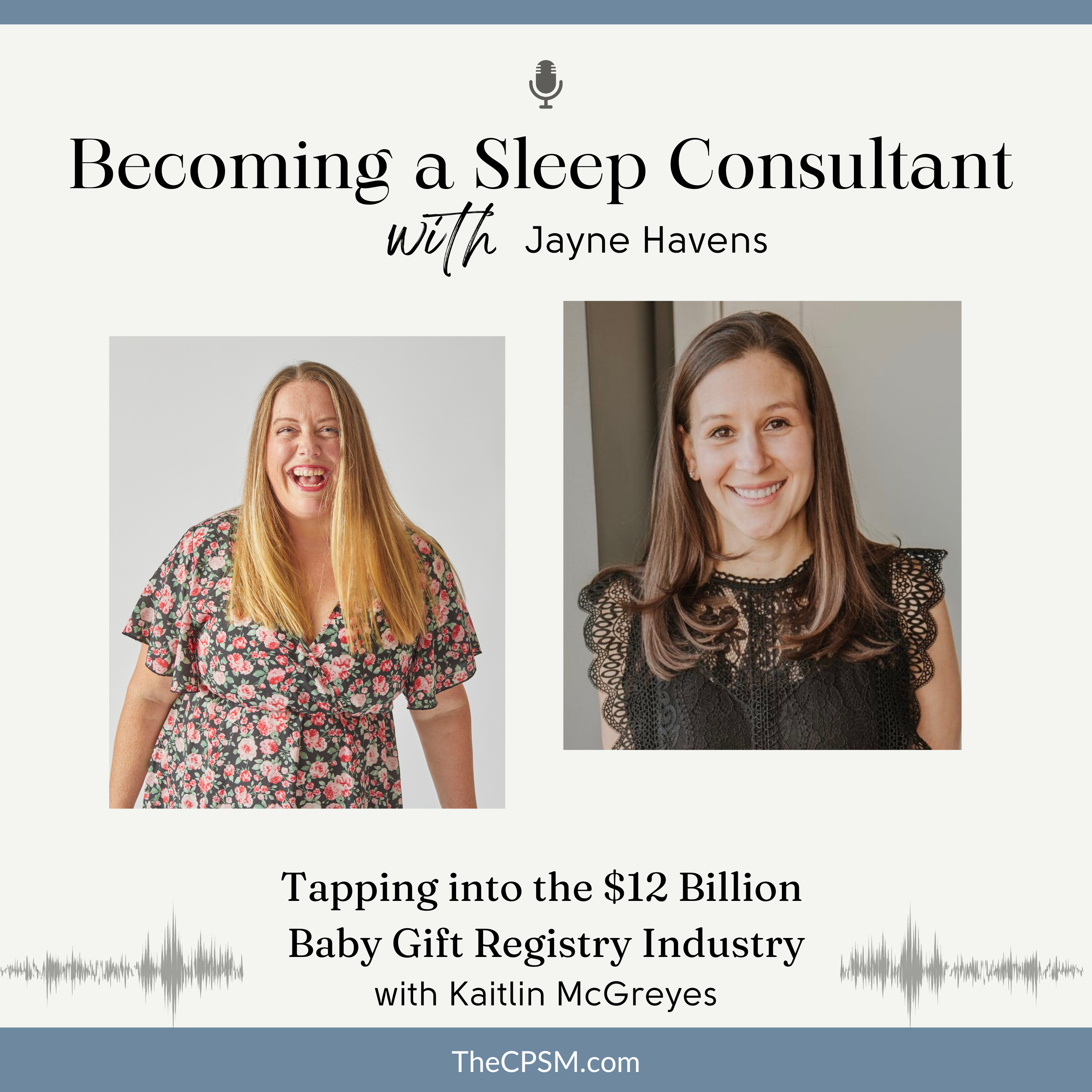 Tapping into the $12 Billion Baby Gift Registry Industry with Kaitlin McGreyes