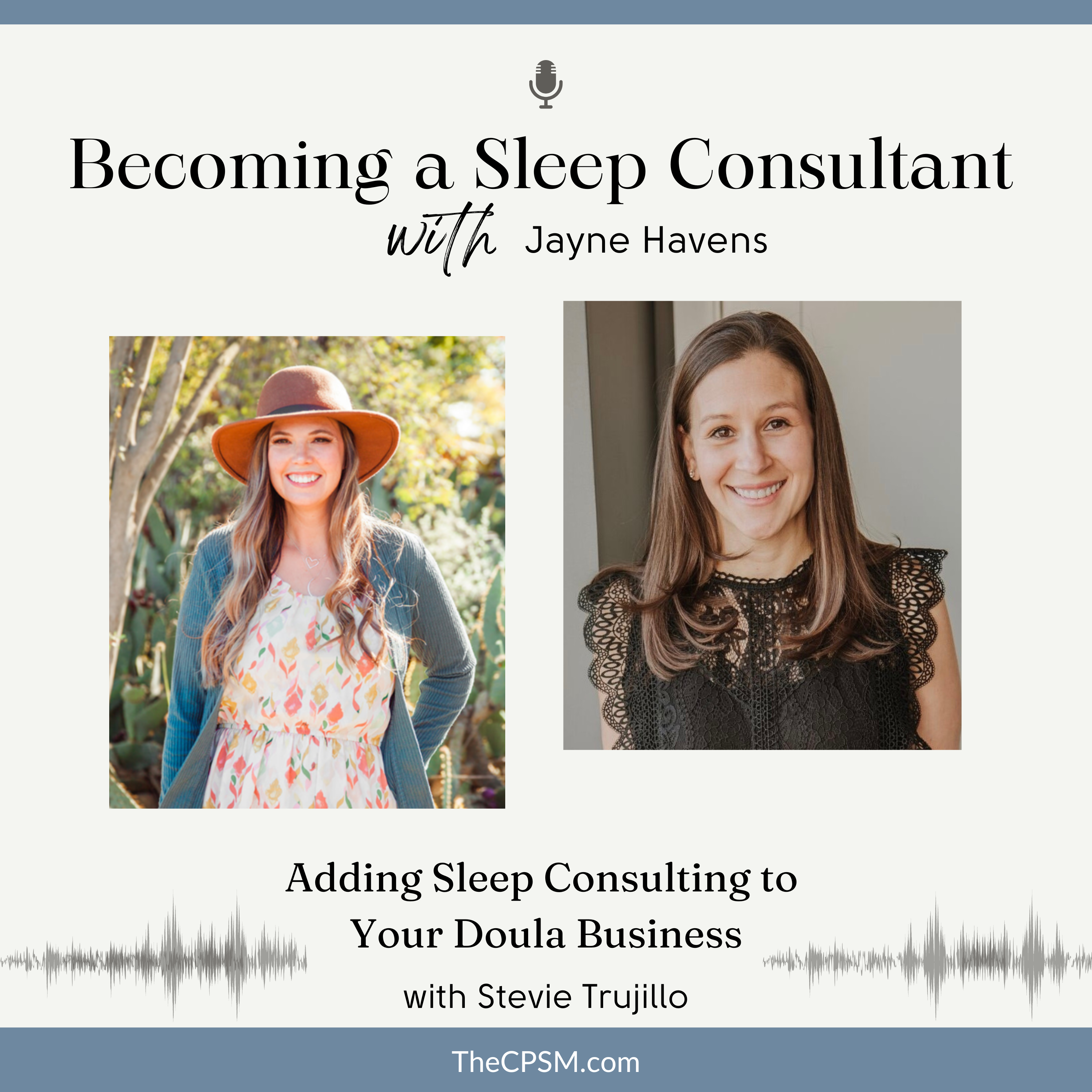 Adding Sleep Consulting to Your Postpartum Doula Business with Stevie Trujillo