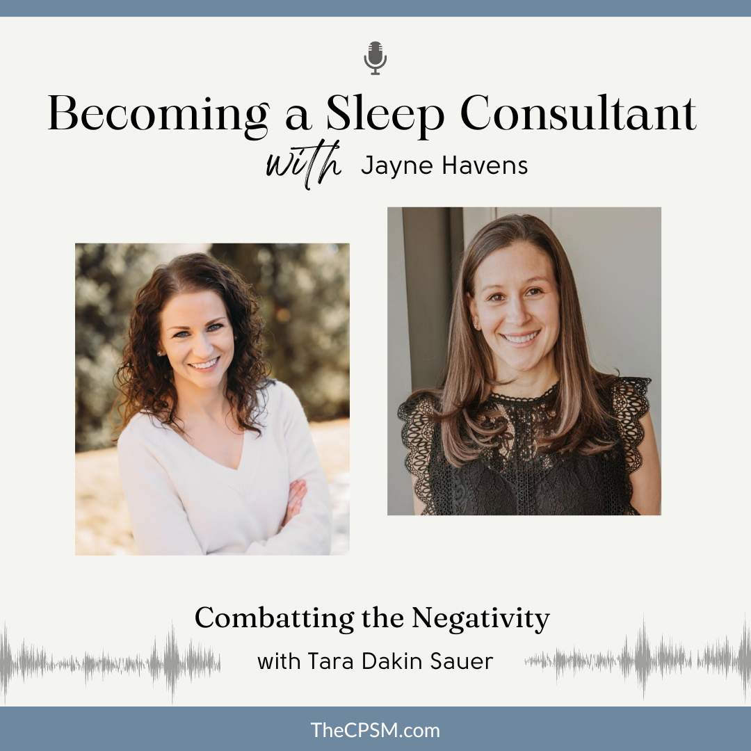 Combatting the Negativity Around Sleep Training with Tara Dakin Sauer