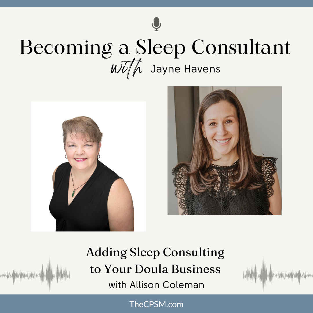 Adding Sleep Consulting to your Doula Business with Allison Coleman