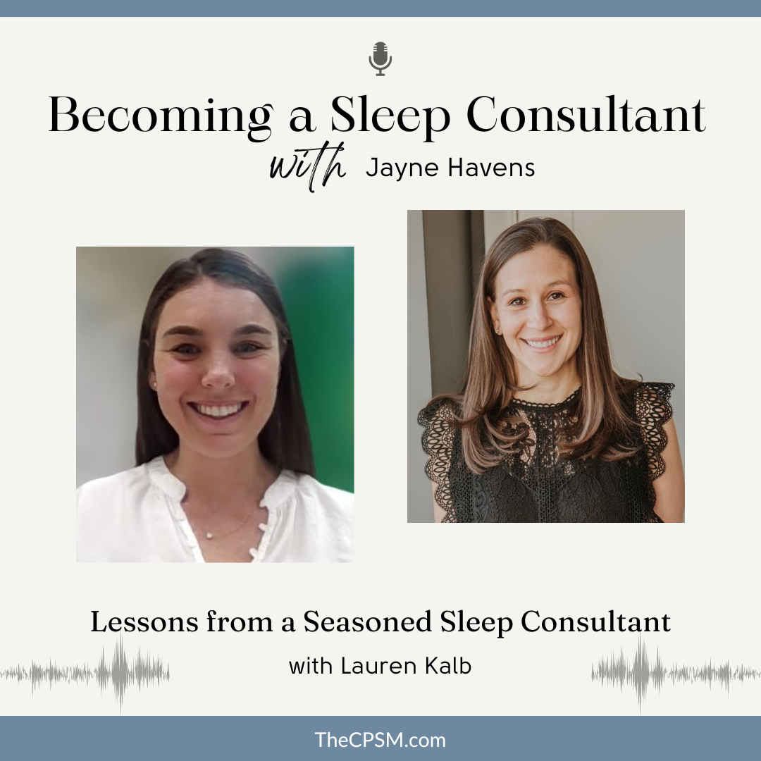 Lessons from a Seasoned Sleep Consultant with Lauren Kalb