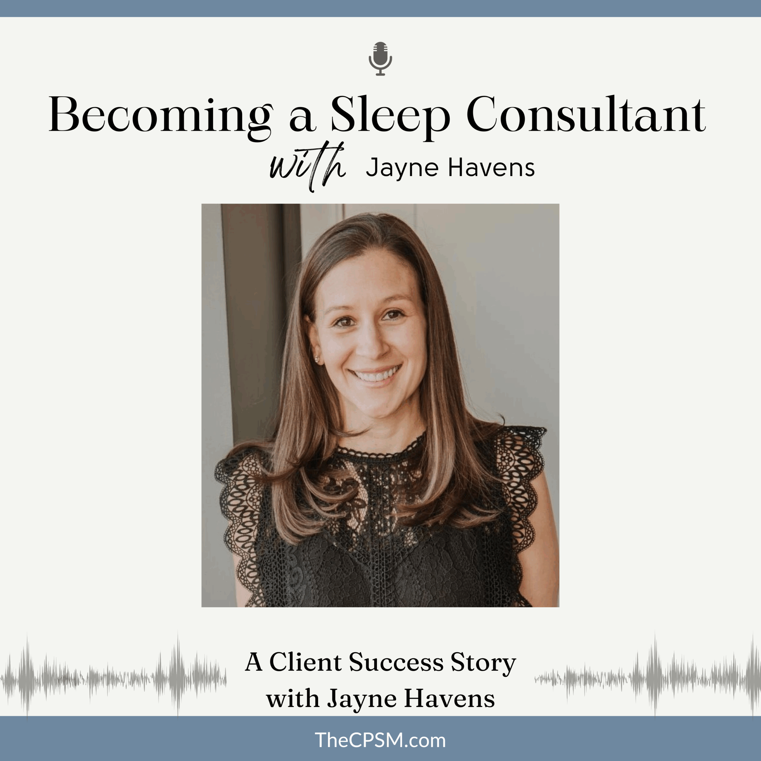 A Client Success Story with Jayne Havens