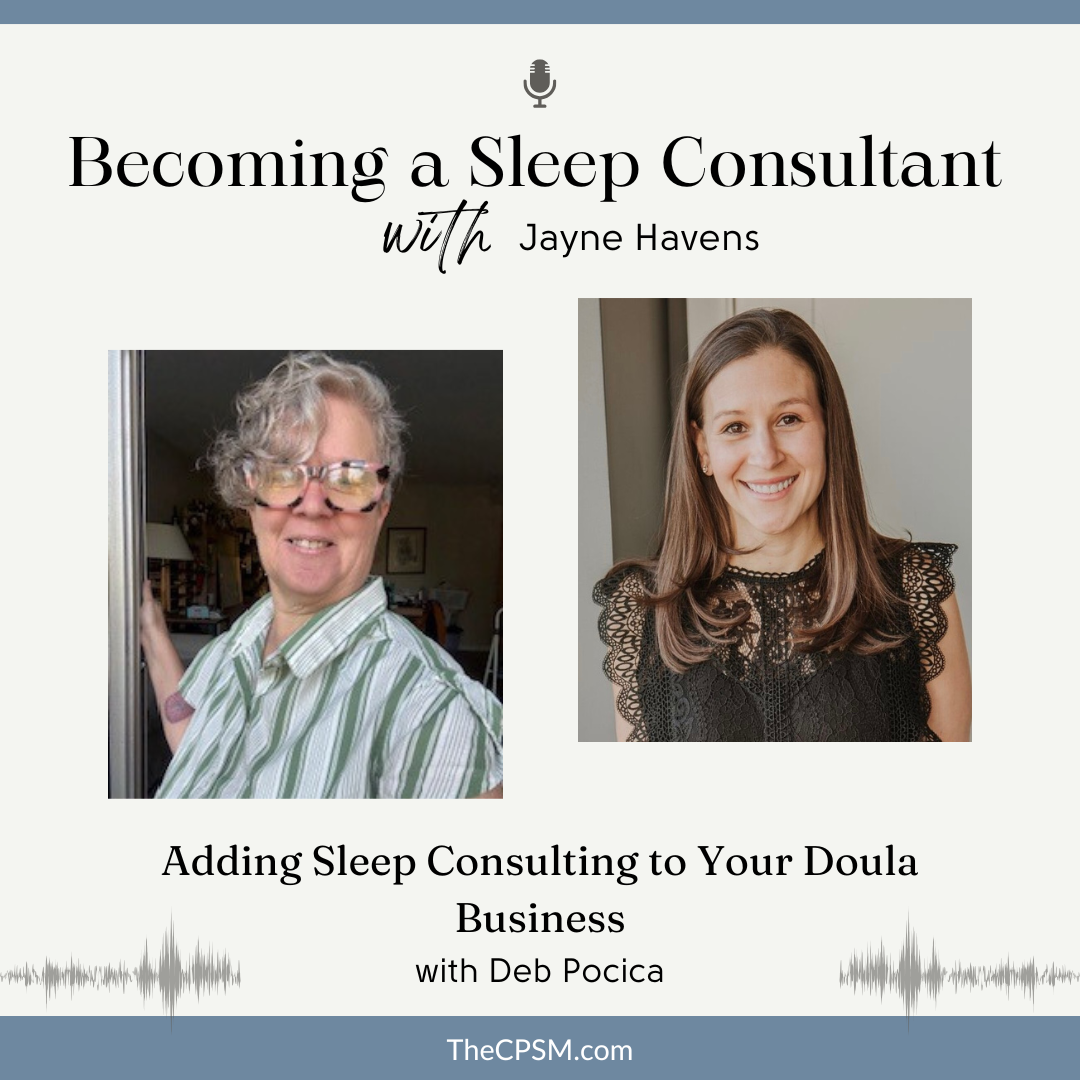 Adding Sleep Consulting to Your Doula Business with Deb Pocica