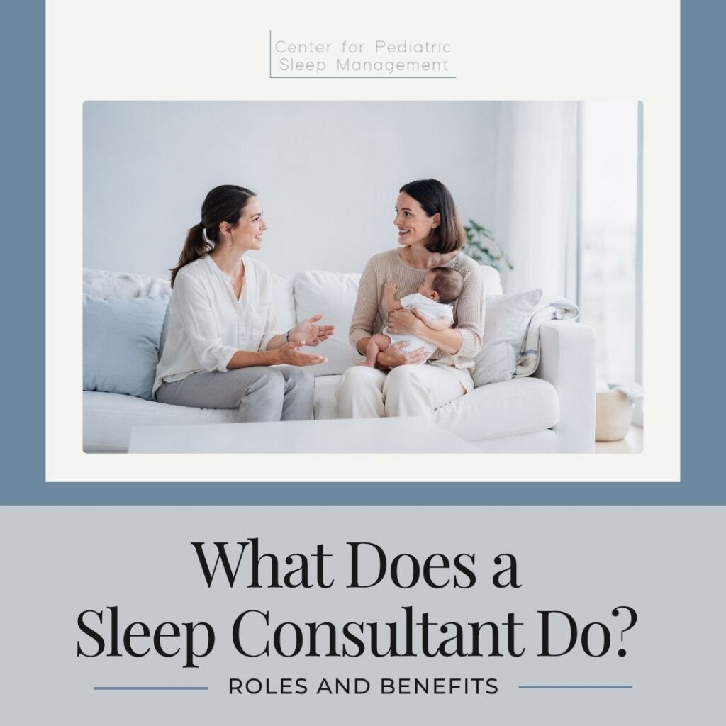 What does a sleep consultant do? roles and benefits