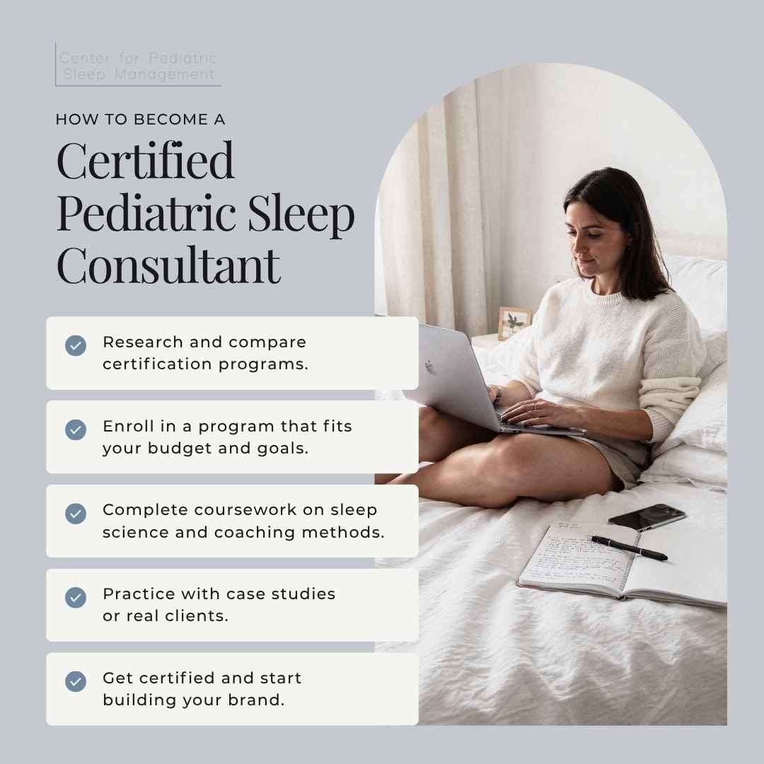 How to Become a Certified Pediatric Sleep Consultant