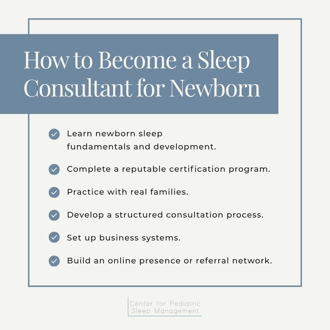 How to Become a Sleep Consultant for Newborns