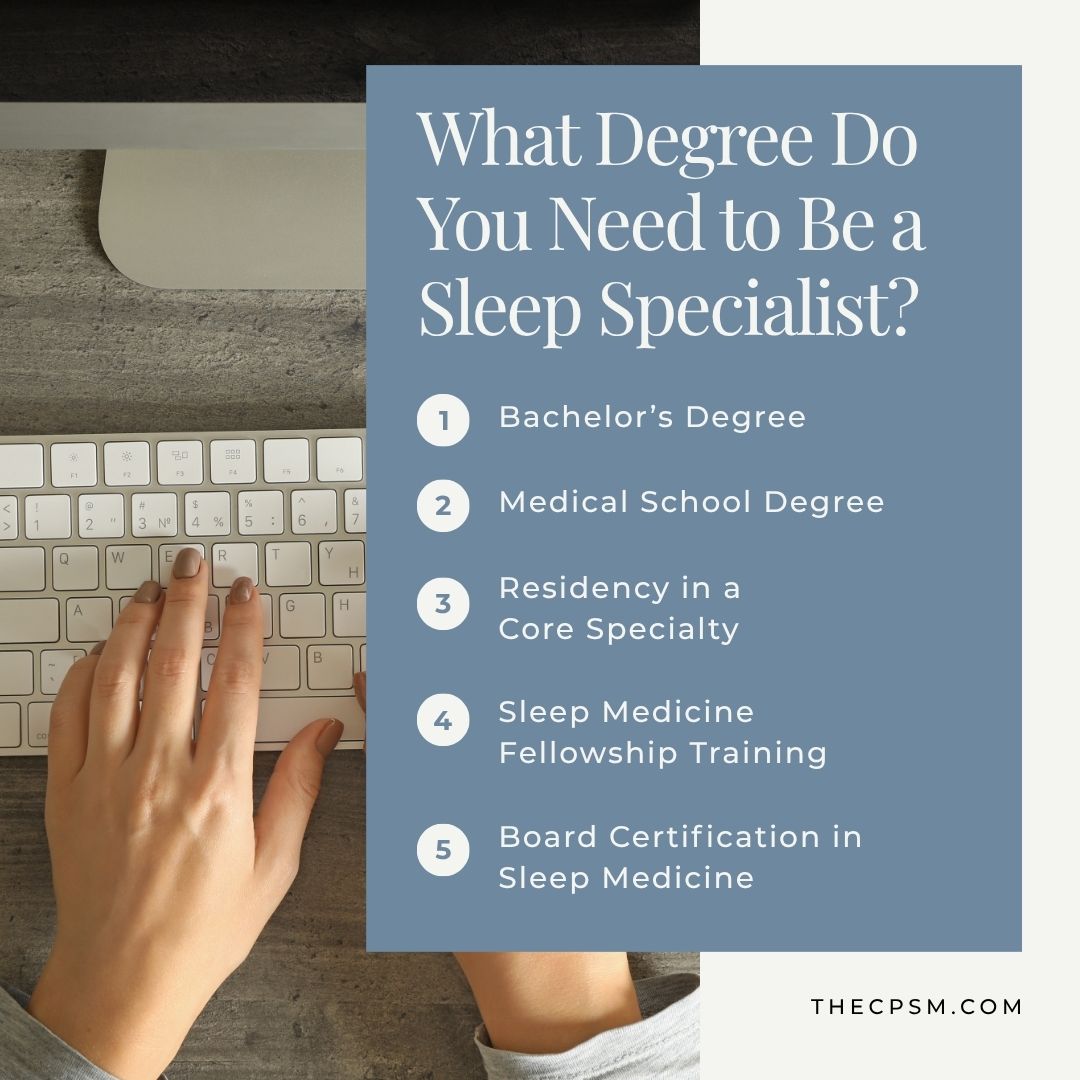 What Degree Do You Need to Be a Sleep Specialist