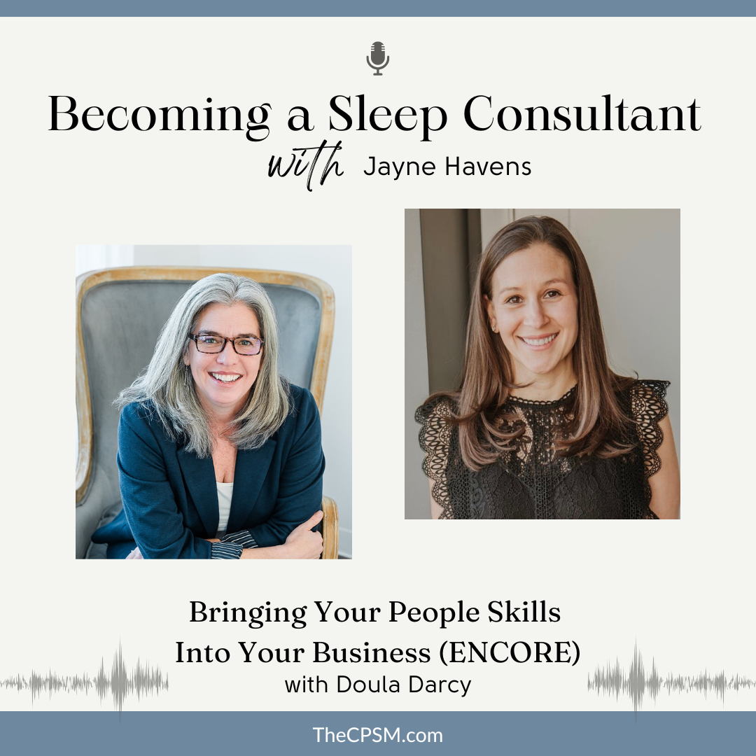 Bringing Your People Skills Into Your Business with Doula Darcy (ENCORE)