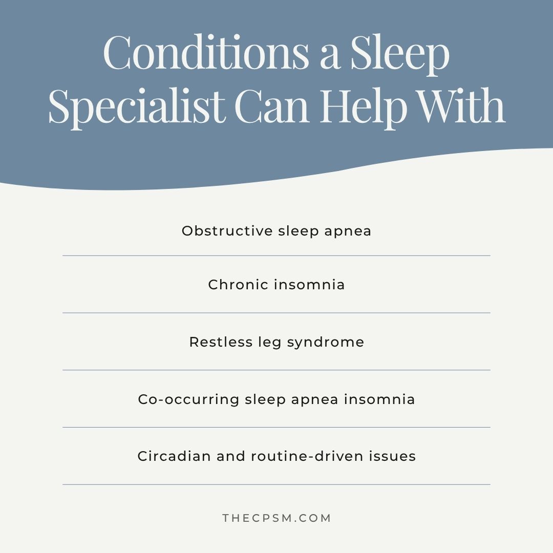 Conditions a Sleep Specialist Can Help With