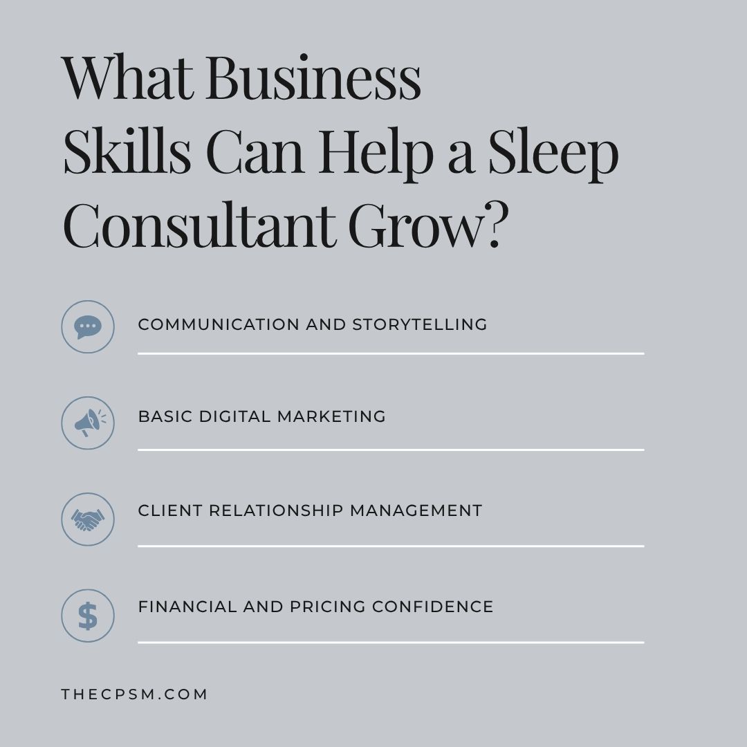 What Business Skills Can Help a Sleep Consultant Grow